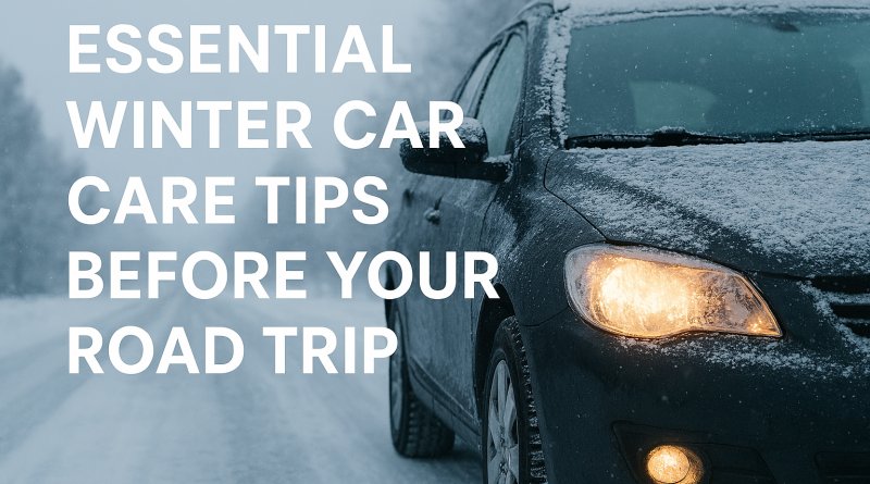 Winter Car Care Tips
