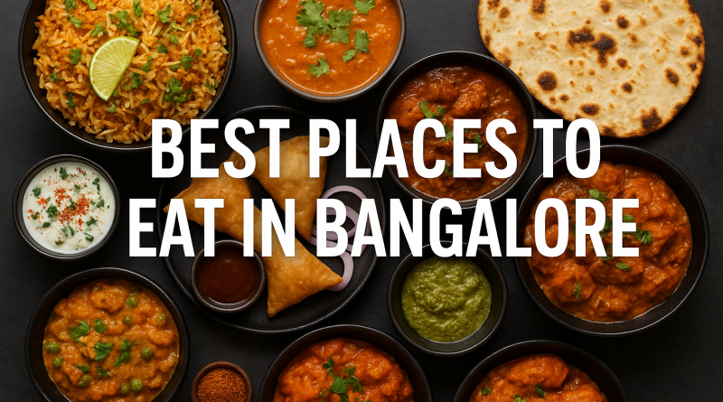 best places to eat in bangalore