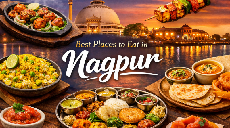 Best Places to Eat in Nagpur