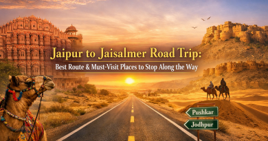 Jaipur to Jaisalmer Road Trip