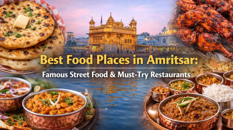 Best Food Places in Amritsar
