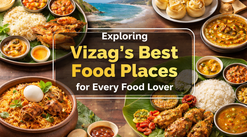Vizag Best Food Places